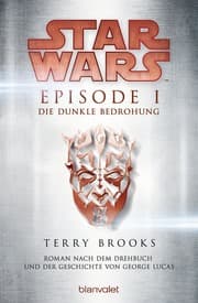 Cover von Star Wars - Episode I - Die dunkle Bedrohung