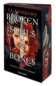 Cover von Broken Souls and Bones - Verraten. Verbunden. Verführt.