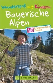 Cover von Wanderspaß mit Kindern Bayerische Alpen