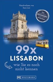Cover von 99 x Lissabon, wie Sie es noch nicht kennen