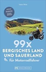 Cover von 99 x Bergisches Land und Sauerland für Motorradfahrer