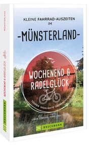 Cover von Wochenend und Radelglück - Kleine Fahrrad-Auszeiten im Münsterland