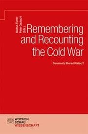 Cover von Remembering and Recounting the Cold War