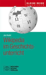 Cover von Wikipedia im Geschichtsunterricht