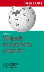 Cover von Wikipedia im Geschichtsunterricht