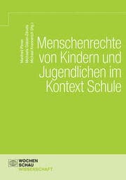 Cover von Menschenrechte von Kindern und Jugendlichen im Kontext Schule