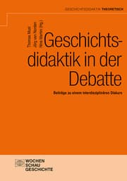 Cover von Geschichtsdidaktik in der Debatte