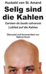 Cover von Hucbald von St. Amand: Selig sind die Kahlen