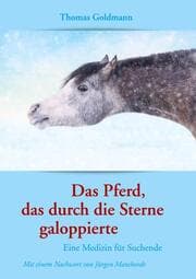 Cover von Das Pferd, das durch die Sterne galoppierte