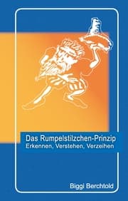 Cover von Das Rumpelstilzchen-Prinzip
