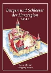 Cover von Burgen und Schlösser der Harzregion 5