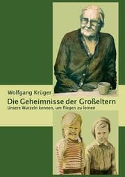 Cover von Die Geheimnisse der Großeltern
