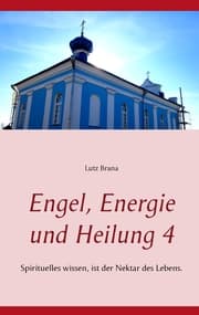 Cover von Engel, Energie und Heilung 4