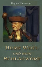 Cover von Herr Wozu und sein Schlagwort