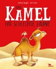 Cover von Das Kamel hat schlechte Laune