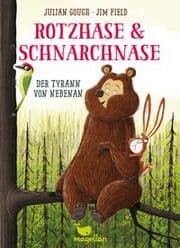 Cover von Rotzhase & Schnarchnase - Der Tyrann von nebenan
