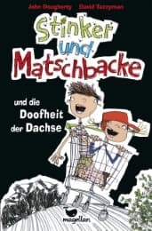 Cover von Stinker und Matschbacke und die Doofheit der Dachse
