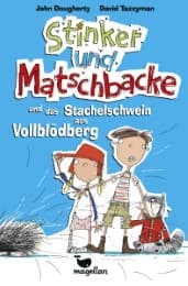Cover von Stinker und Matschbacke und das Stachelschwein aus Vollblödberg