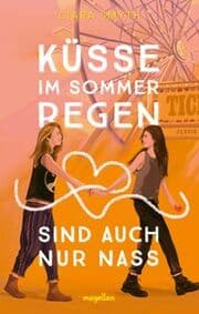 Cover von Küsse im Sommerregen sind auch nur nass