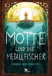 Cover von Motte und die Metallfischer