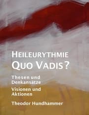 Cover von Heileurythmie - Quo Vadis?