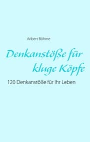 Cover von Denkanstöße für kluge Köpfe