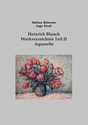 Cover von Heinrich Blunck Werkverzeichnis