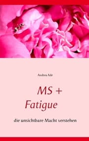 Cover von MS + Fatigue