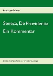 Cover von Seneca, De Providentia: Ein Kommentar