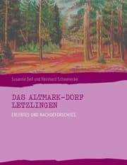 Cover von Das Altmark - Dorf LETZLINGEN