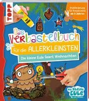 Cover von Verbastelbuch für die Allerkleinsten - Die kleine Eule feiert Weihnachten