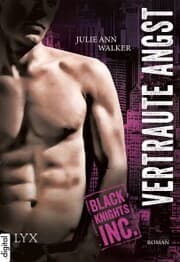 Cover von Black Knights Inc. - Vertraute Angst