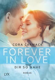 Cover von Forever in Love - Dir so nahe