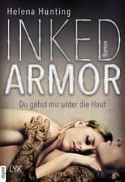 Cover von Inked Armor - Du gehst mir unter die Haut
