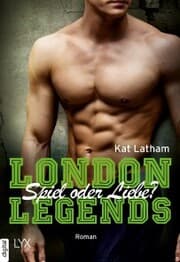 Cover von London Legends - Spiel oder Liebe?