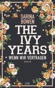 Cover von The Ivy Years - Wenn wir vertrauen