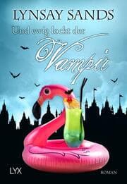 Cover von Und ewig lockt der Vampir