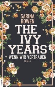 Cover von The Ivy Years - Wenn wir vertrauen