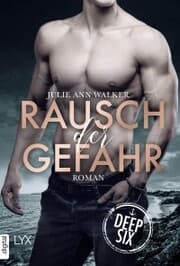 Cover von Deep Six - Rausch der Gefahr