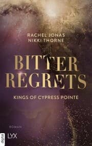Cover von Kings of Cypress Pointe - Bitter Regrets