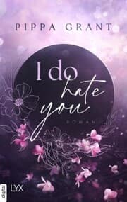 Cover von I Do Hate You