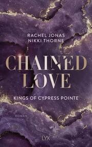 Cover von Kings of Cypress Pointe - Chained Love