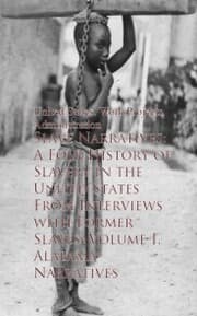 Cover von Slave Narratives: A Folk History of Slavery in theaves - United States