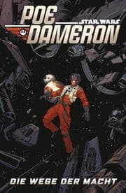 Cover von Star Wars - Poe Dameron IV - Die Wege der Macht