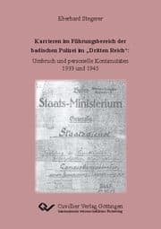 Cover von Karrieren im Führungsbereich der badischen Polizei im 'Dritten Reich'. Umbruch und personelle Kontinuitäten 1933 und 1945