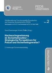 Cover von Nachwuchsgewinnung im Sicherheitssektor - Strategische Perspektiven für Polizei und Sicherheitsgewerbe?