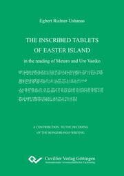 Cover von The Inscribed Tablets of Easter Island. in the reading of Metoro and Ure Vaeiko