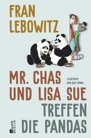 Cover von Mr. Chas und Lisa Sue treffen die Pandas
