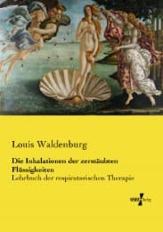 Cover von Die Inhalationen der zerstäubten Flüssigkeiten