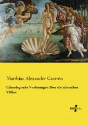 Cover von Ethnologische Vorlesungen über die altaischen Völker